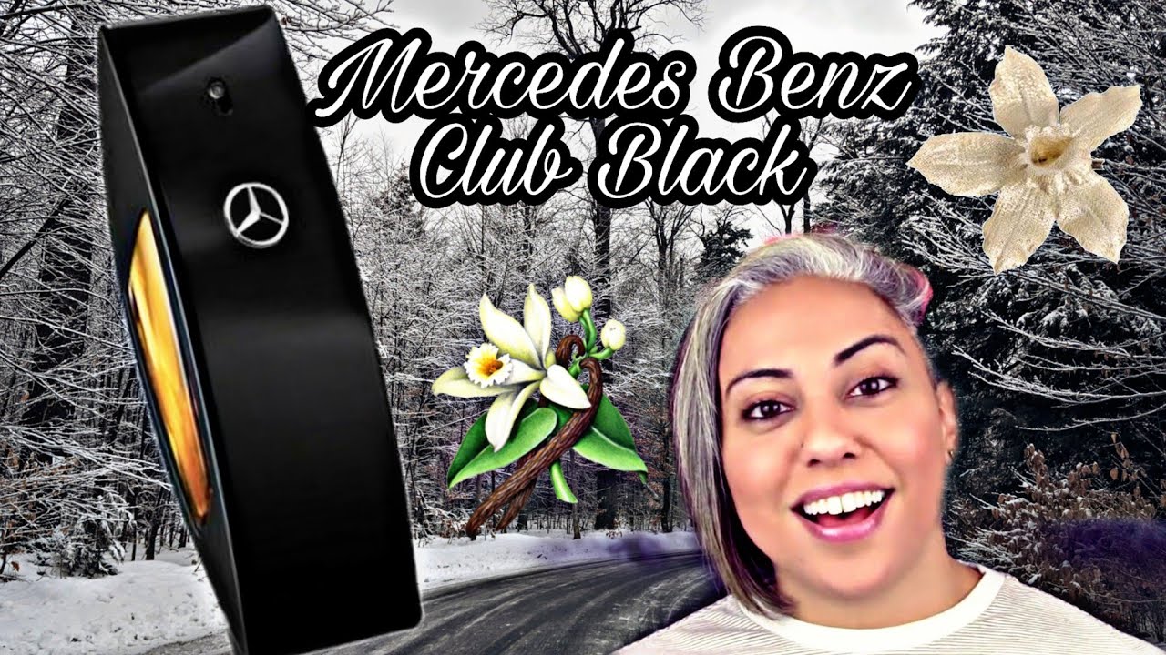 Mercedes Benz Club Black, Vanilla Bomb, Unisex Fragrance, Glam Finds, Fragrance Reviews