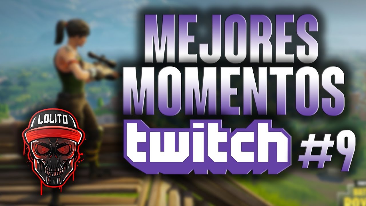 💀 ¡MEJORES MOMENTOS DEL STREAM! #9 💀 ~ FORTNITE