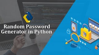 How To Make A Password Generator Using Python