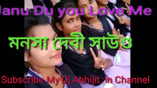 Janu Do You Love Me Dj Abhijit. In