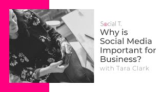 Why is Social Media Important for Business