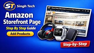 How to Create an Amazon Storefront 2026 — Step‑by‑Step Guide for Sellers | @singhtechst