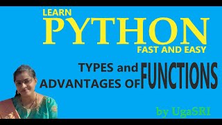 Python - Types and Advantages of Functions