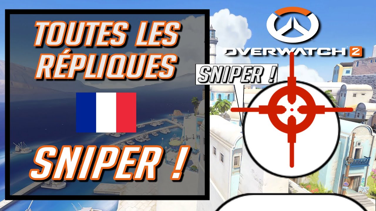 [OW2] TOUTES LES RÉPLIQUES "SNIPER !" (VF/FR) - YouTube