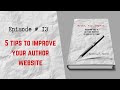 5 Tips to Improve Your Author Website