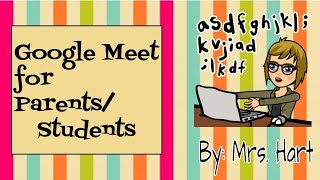 Google Meet for Parent/ Students