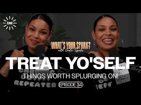 TREAT YO'SELF - Part 1 Things Worth SPLURGING ON! | Jordin Sparks
