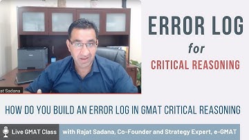 How Do You Build an Error Log in GMAT Critical Reasoning