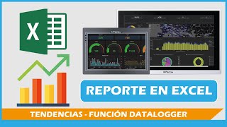 Reporte en Excel desde HMI Wecon, función datalogger y tendencias