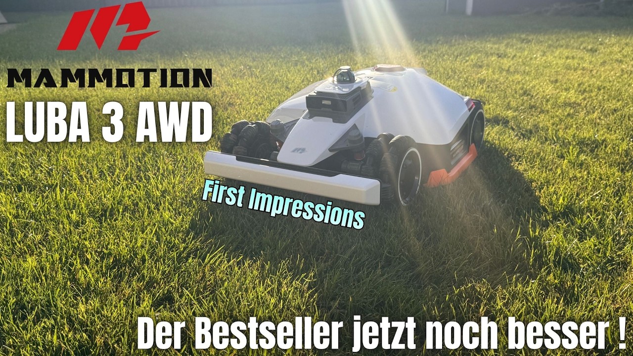 Der Bestseller jetzt noch besser ! || Mammotion Luba 3 AWD