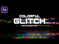 Colorful Glitch Text &amp; Logo Animation in After Effects Tutorial
