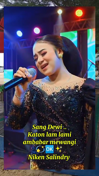 Download lagu Sang Dewi Katon lam lami ambabar mewangi by .. Niken Salindry #videoshorts