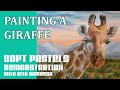 How to Paint a Giraffe Tutorial - Wildlife Art in Pastel