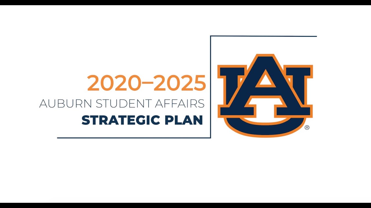 Auburn Student Affairs Strategic Plan Youtube