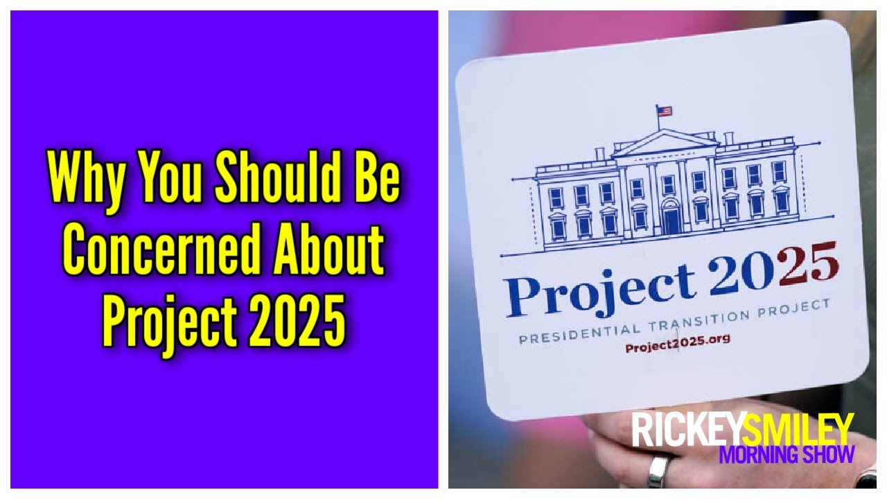 Why You Should Be Concerned About Project 2025