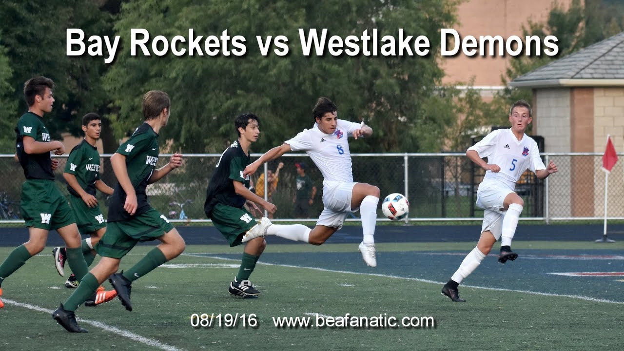 Bay Rockets Bay Rockets vs Westlake Demons Mens Varsity Soccer - YouTube