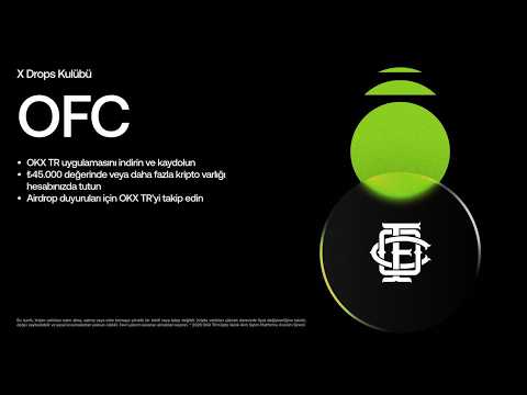 OKX TR OFC AİRDROP KAZAN! @OKXTurkiye