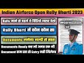 Airforce Open Rally Bharti Documents 2023 | Airforce Open Rally Bharti me kaun kaun Document lagega