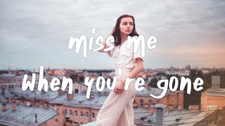 Will Linley - miss me when you're gone (Lyrics)