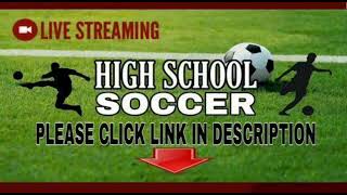 ( LIVE STREAM ) Canton South Vs CVCA - High School Soccer