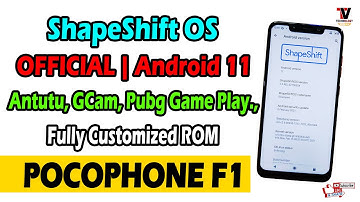 ShapeShiftOS - OFFICIAL Android 11 for POCO F1 Extreme PUBG Gaming Review | Top New Features |