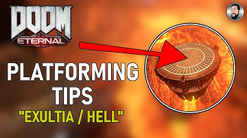 DOOM ETERNAL PLATFORMING TIPS "EXULTIA / HELL"