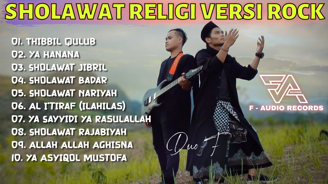 KUMPULAN SHOLAWAT RELIGI VERSI ROCK Full Album #01 (F - Audio Records) #sholawatterbaru
