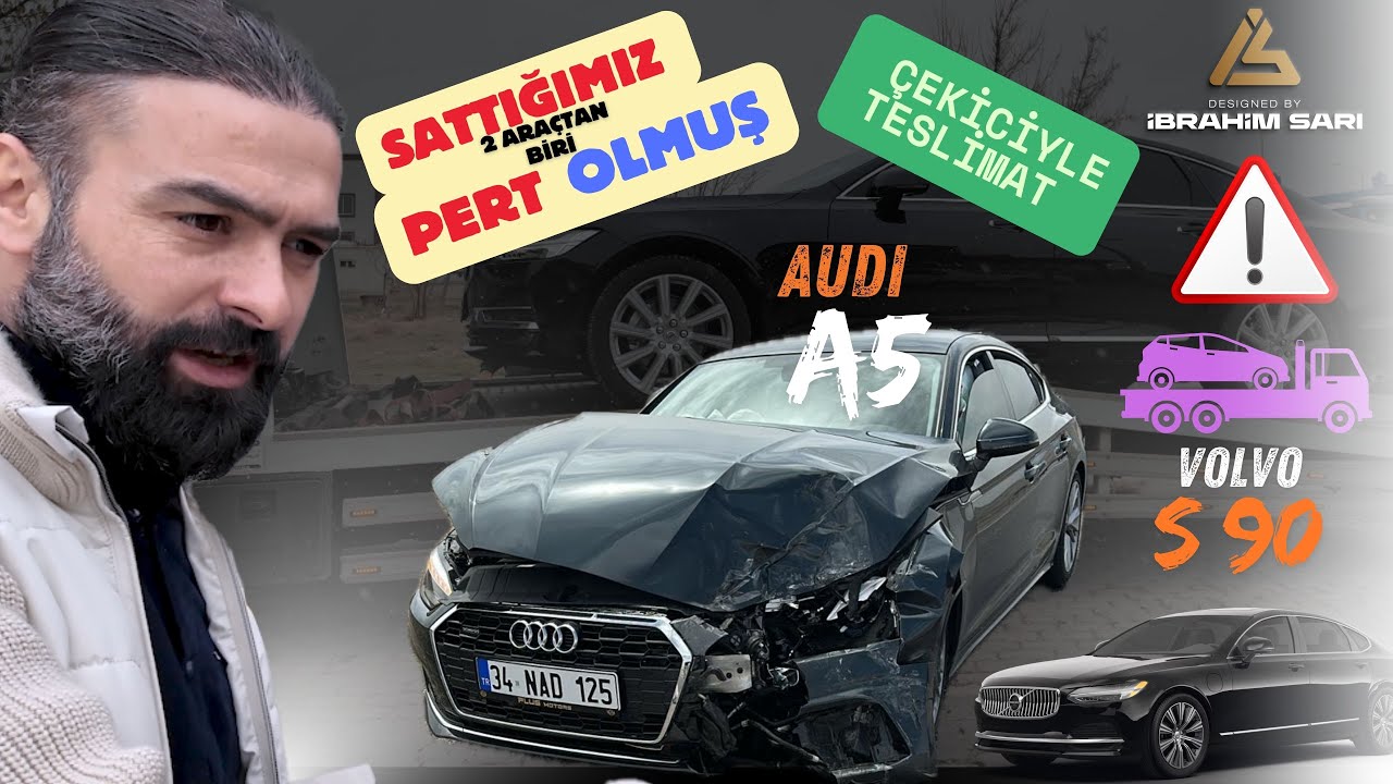 ‼️ VOLVO  S90 VE AUDI A5 ÇEKİCİ İLE TESLİMAT VE PERT OLUŞ HİKAYESİ ‼️