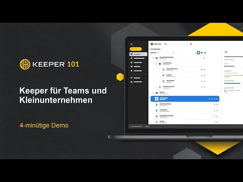 Keeper 101: Enterprise - Keeper für Teams und Kleinunternehmen (4-minütige Demo)