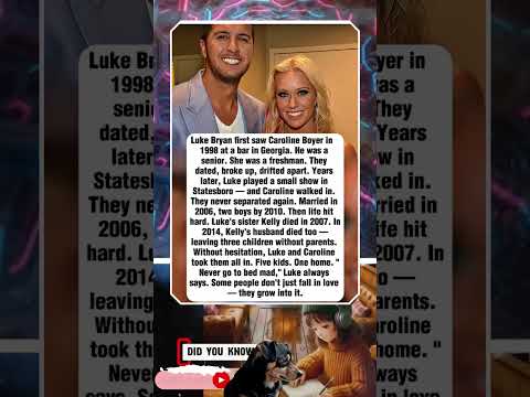 How Luke Bryan Built His Blended Family