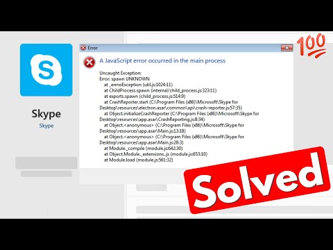 Skype a javascript error occurred in the main process windows 10/11 @Teconz