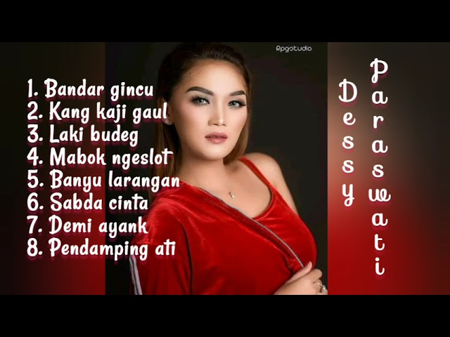 Dessy Paraswati - Bandar gincu full album 2022 class=