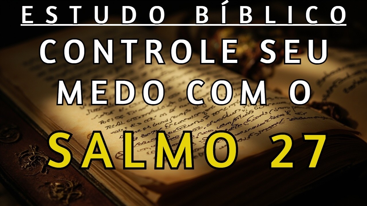 A FÓRMULA BÍBLICA PARA TER PAZ NO MEIO DO CAOS - SALMO 27:1