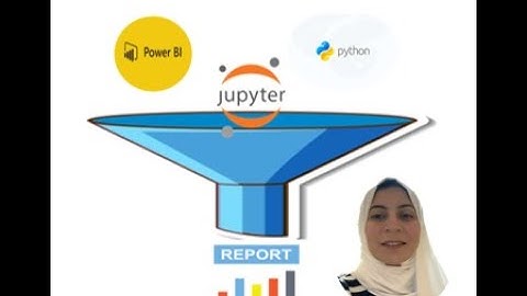How to Insert Power BI in Jupyter (In Arabic)