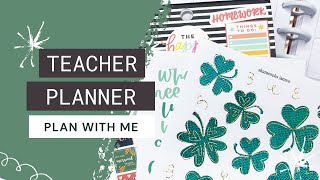 PLAN WITH ME // Teacher Happy Planner // St. Patrick&#39;s Theme