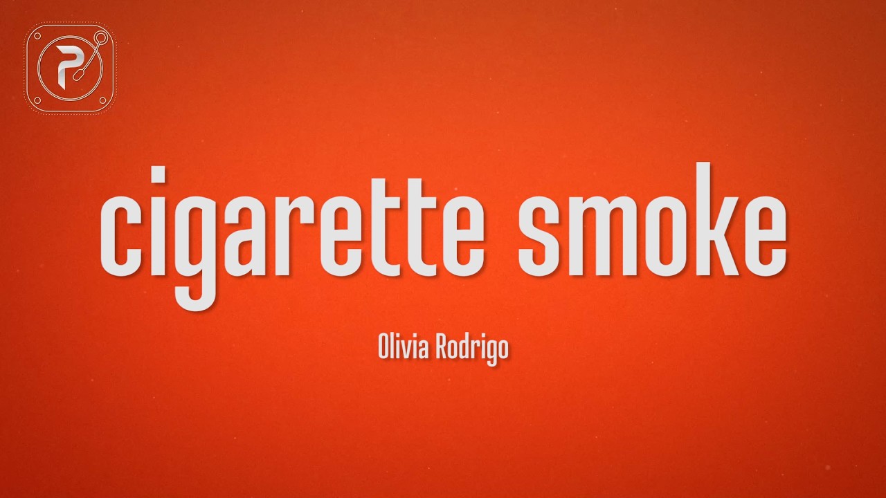 cigarette smoke song Morgan Wade - Wilder Days (Official Music Video) Olivia Rodrigo - cigarette smoke