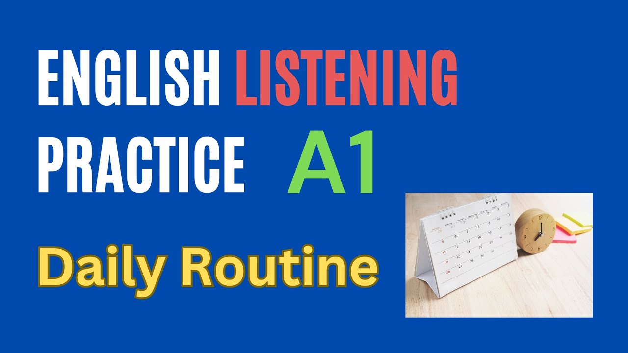 A1 English Listening Practice - Daily Routine - YouTube