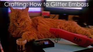How to Glitter Emboss