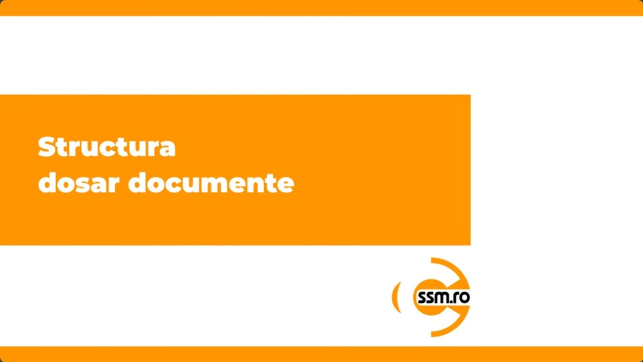 Structura dosar documente