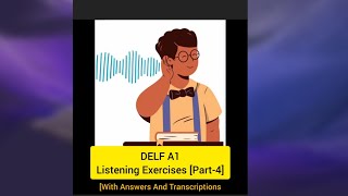 Practice  DELF A1 Listening Compréhension- Part 4 | DELF  A1 Compréhension Orale