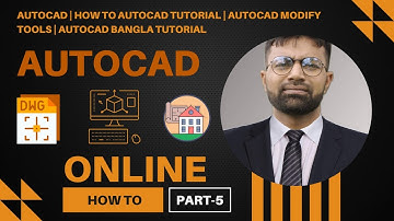 Autocad | How to autocad Tutorial | Autocad Modify Tools | AutoCAD Bangla Tutorial Class-5