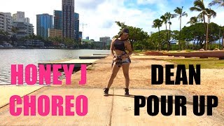 DEAN - POUR UP (HONEY J CHOREOGRAPHY) [Dance Cover by India Ching]