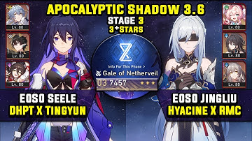 E0 Seele Carry W/ DHPT & E0 Jingliu Carry W/ RMC (3 Stars) Apocalyptic Shadow 3 Honkai Star Rail 3.6