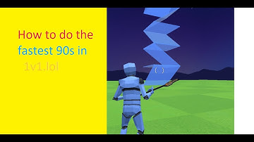 how to do the fastest 90s in 1v1.lol