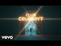 Celebryt Volume 1 Drive Drive Official Music Video 