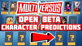 MultiVersus Open Beta Character Predictions!