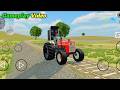 Indian Vehicle Game 3D⚡🚘 Tractor Wala Game ( Gadi Wala Game | Gameplay Video
