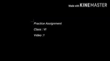 Grade- 6 Sub- English Topic- Practice Assignment Discussion Video-3 (Part-1) by Ms. Vidhi