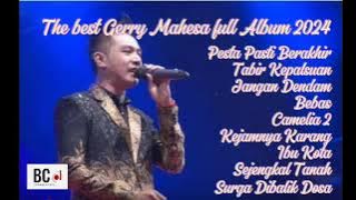 The best Gerry Mahesa full Album 2024