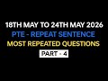 PTE Repeat Sentence (Part-4) May Exam Prediction | PTE Repeat Sentence Prediction 2026 #pte